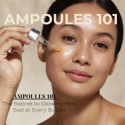 Korean glass skin: ampoules. Learn what they are, how to use them