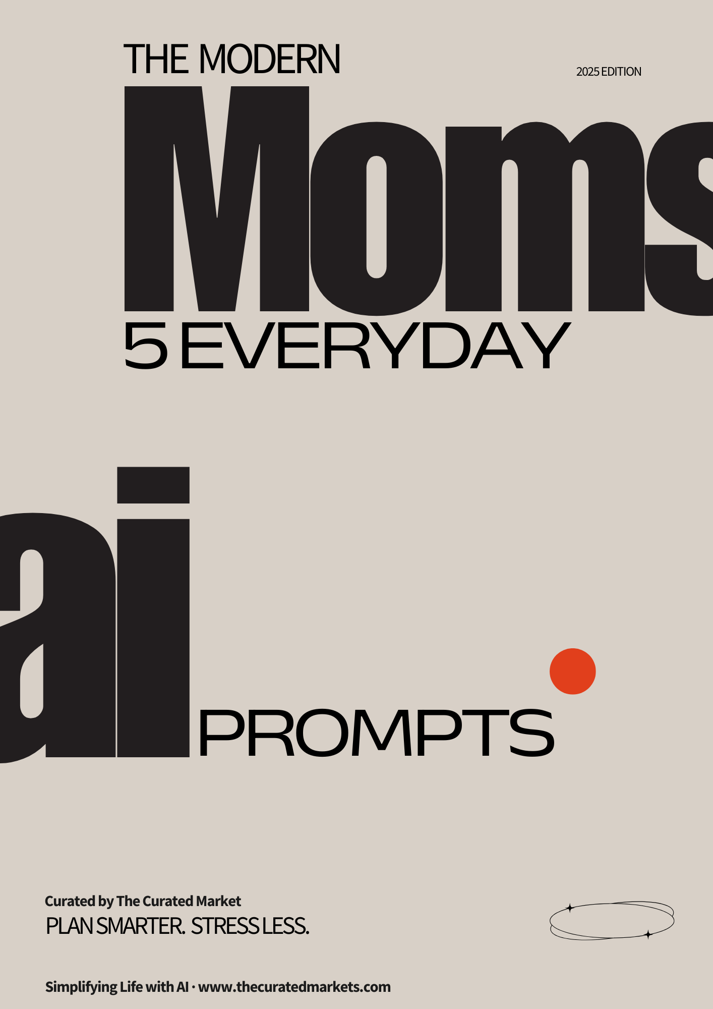 The Modern Mom’s Shortcut to a Calmer Week ai promts